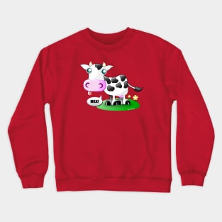 Put the "ow" in "Cow" Crewneck Sweatshirt